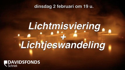 Lichtmisviering + lichtjeswandeling