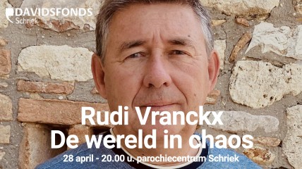 Lezing: ‘De wereld in chaos’ door Rudi Vranckx